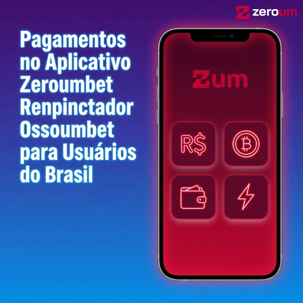 Brazilian payment methods in Zeroumbet app including Pix, crypto, cards, and e-wallets for deposits and withdrawals
