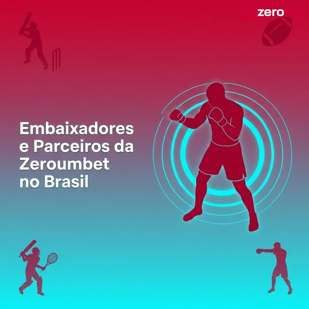 Embaixadores e parceiros da Zeroumbet no Brasil representando a plataforma no cenário esportivo e cultural